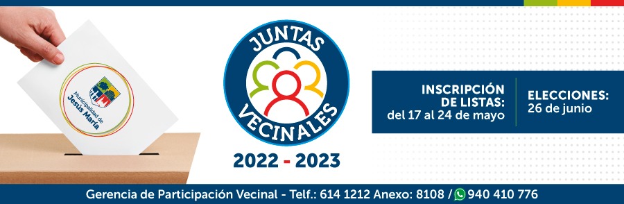 Inscripción de listas para Juntas Vecinales 2022 - 2023 del 17 al 24 de mayo. Elecciones 26 de junio.