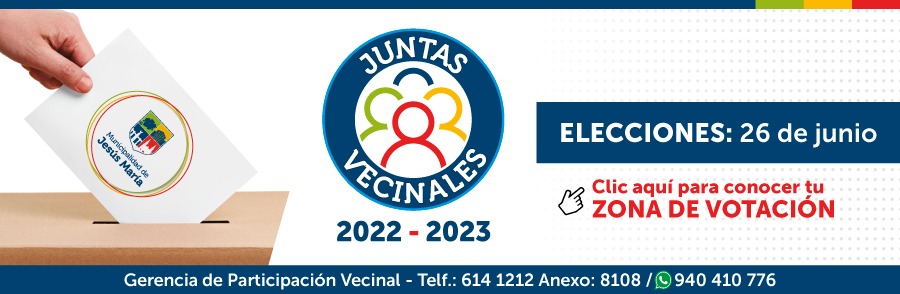 Conoce tu zona de votación para Juntas Vecinales 2022 - 2023